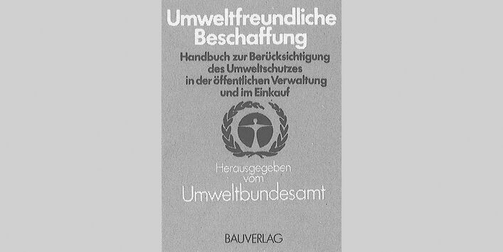 Cover des UBA-Handbuchs „Umweltfreundliche Beschaffung“ in seiner ersten Auflage 1986