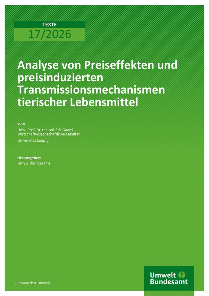 Cover des Berichts "Analyse von Preiseffekten und preisinduzierten Transmissionsmechanismen tierischer Lebensmittel"