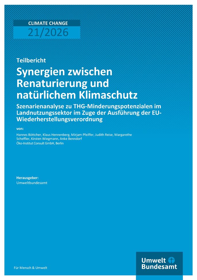 Cover des Berichts "Synergien zwischen Renaturierung und natürlichem Klimaschutz"