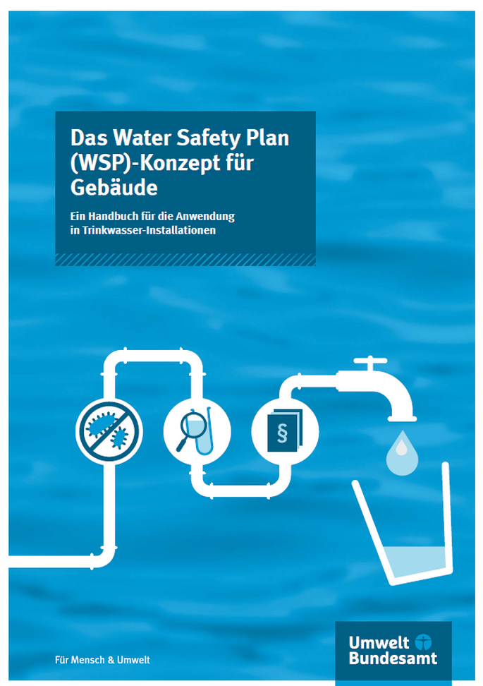 Cover der Publikation Das Water Safety Plan (WSP)-Konzept für  Gebäude. Ein Handbuch für die Anwendung in Trinkwasser-Installationen