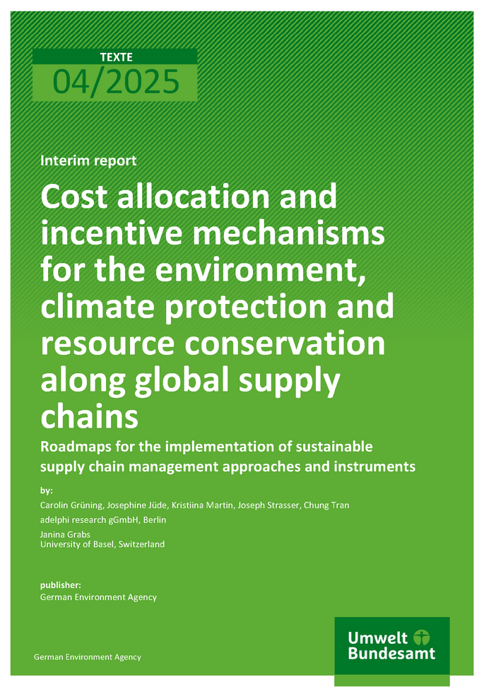 Cover of report "Cost allocation and incentive mechanisms for environmental, climate protection and resource conservation along global supply chains"