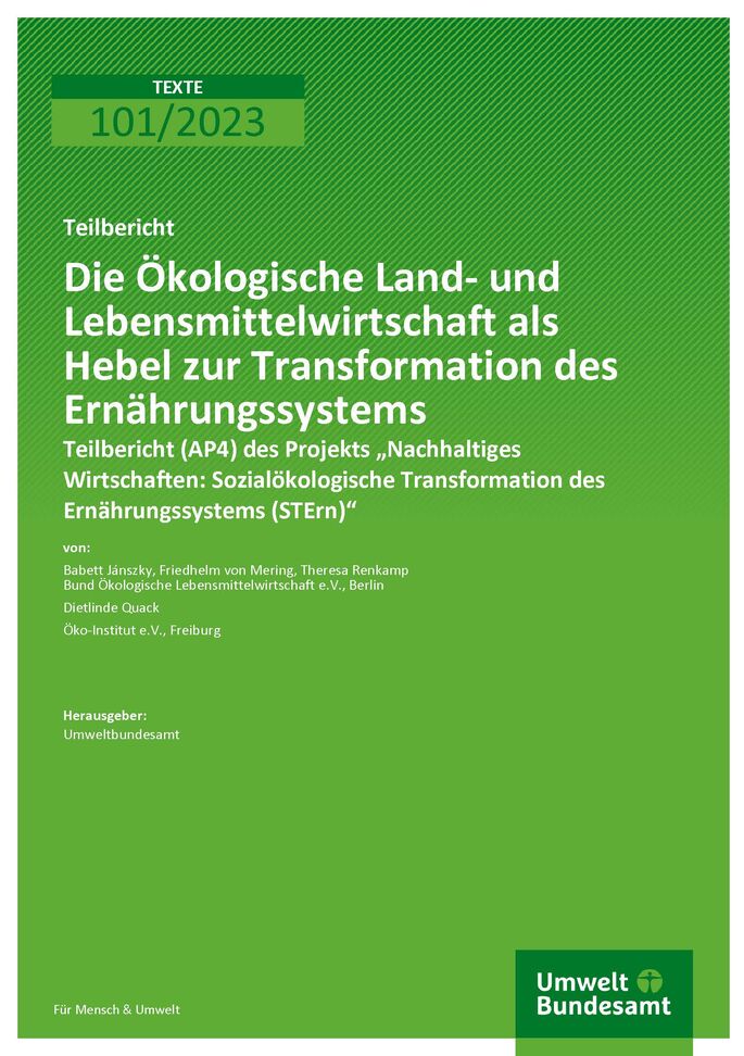 Cover des Berichts "Die Ökologische Land- und Lebensmittelwirtschaft als Hebel zur Transformation des Ernährungssystems"