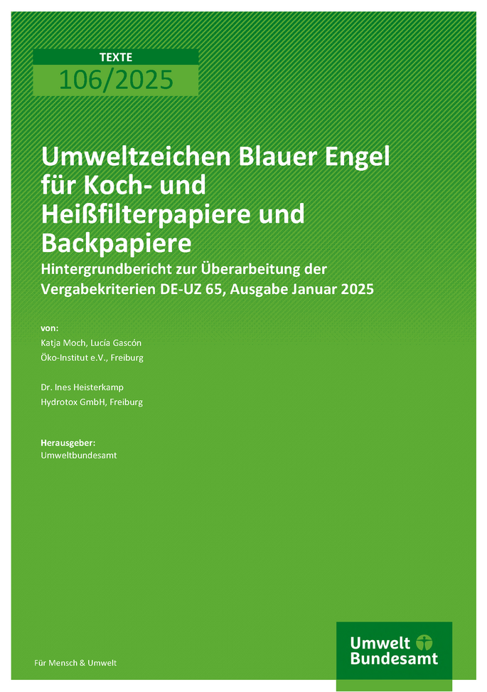 Cover des Berichts "Umweltzeichen Blauer Engel für Koch- und Heißfilterpapiere und Backpapiere"