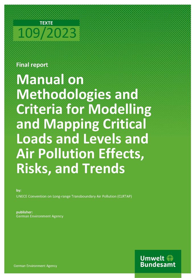 Cover of the report "Manual on Methodologies and Criteria for Modelling and Mapping Critical Loads and Levels and Air Pollution Effects, Risks and Trends"