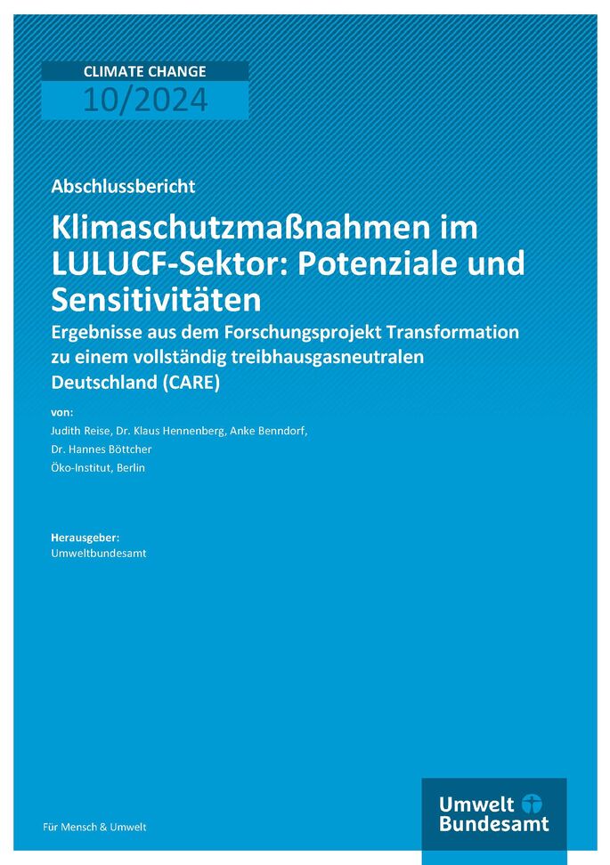 Cover des Berichts "Klimaschutzmaßnahmen im LULUCF-Sektor: Potenziale und Sensitivitäten"
