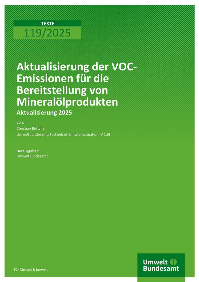 Cover des Berichts "Aktualisierung der VOC-Emissionen für die Bereitstellung von Mineralölprodukten"