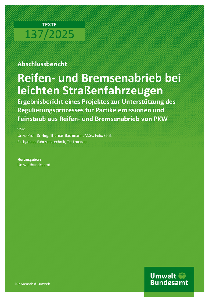 Cover des Berichts "Reifen- und Bremsenabrieb bei leichten Straßenfahrzeugen" 