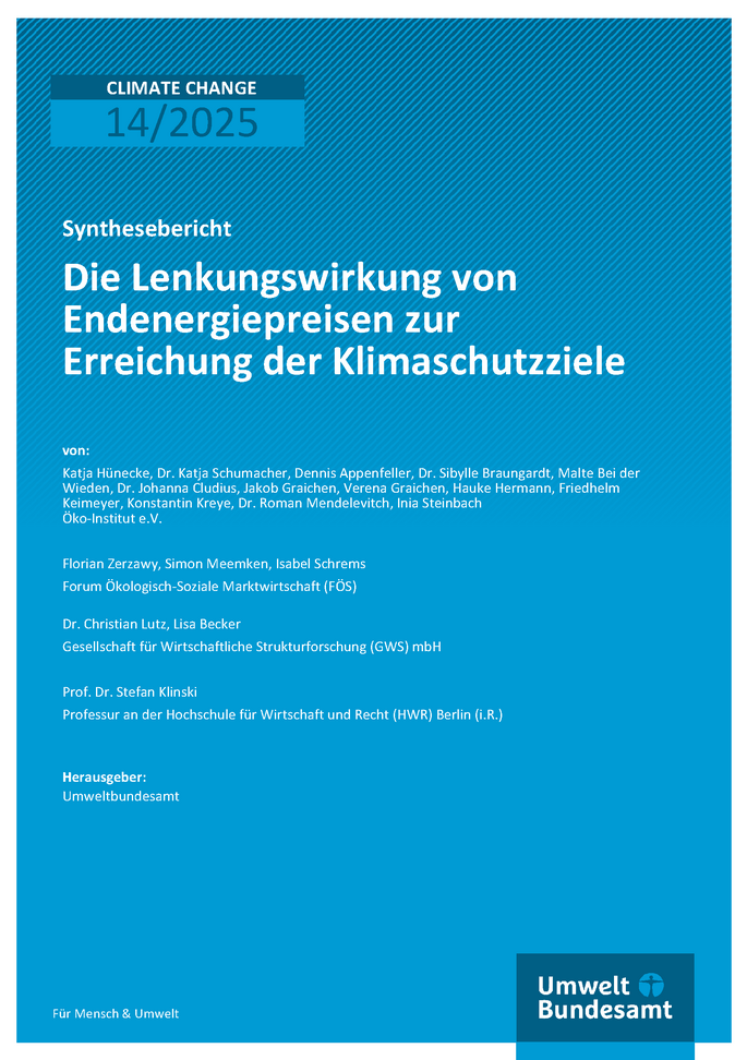 Cover des Berichts "Die Lenkungswirkung von Endenergiepreisen zur Erreichung der Klimaschutzziele"