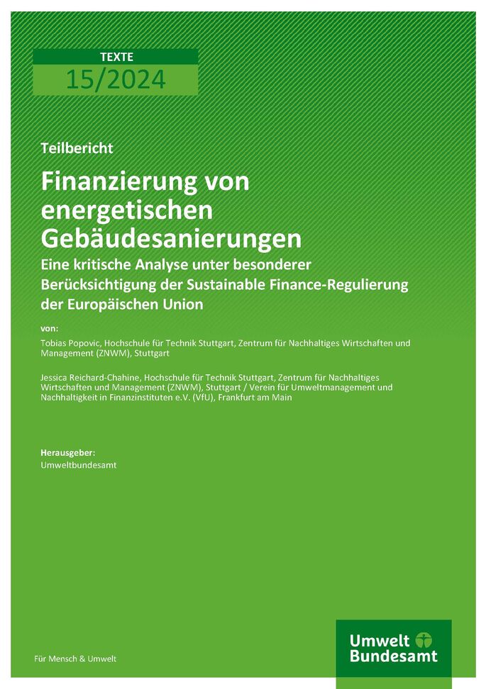 Cover des Berichts "Finanzierung von energetischen Gebäudesanierungen - eine kritische Analyse unter besonderer Berücksichtigung der Sustainable Finance-Regulierung der Europäischen Union"