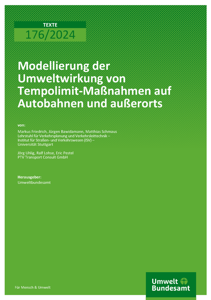 Cover des Berichts "Modellierung der Umweltwirkung von Tempolimit-Maßnahmen auf Autobahnen und außerorts"