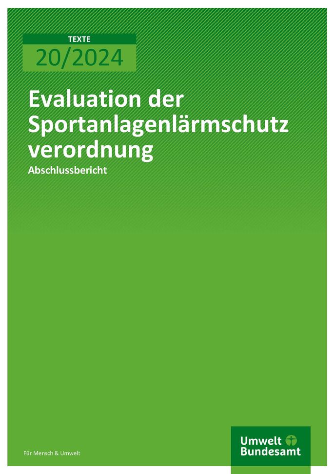 Cover des Berichts "Evaluation der Sportanlagenlärmschutzverordnung"