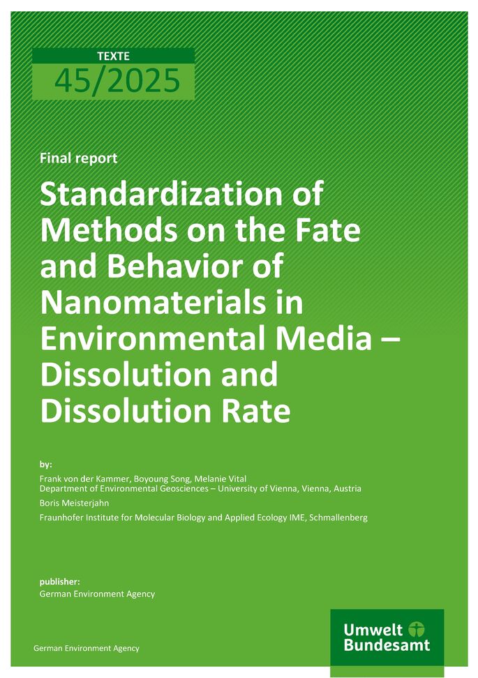 Cover des Berichts "Standardization of Methods on the Fate and Behavior of Nanomaterials in Environmental Media" 
