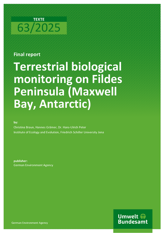 Cover des Berichts "Terrestrial biological monitoring on Fildes Peninsula (Maxwell Bay, Antarctic)"