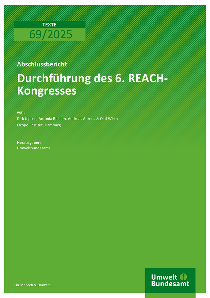 Cover des Berichts "Durchführung des 6. REACH-Kongresses"