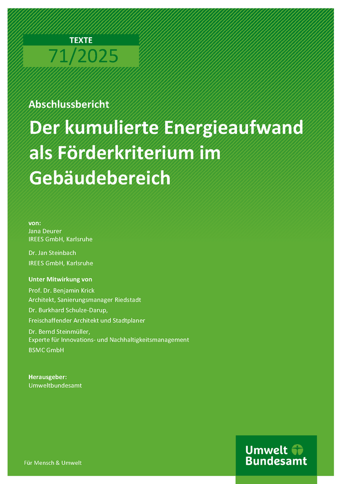 Cover des Berichts "Der kumulierte Energieaufwand als Förderkriterium im Gebäudebereich"