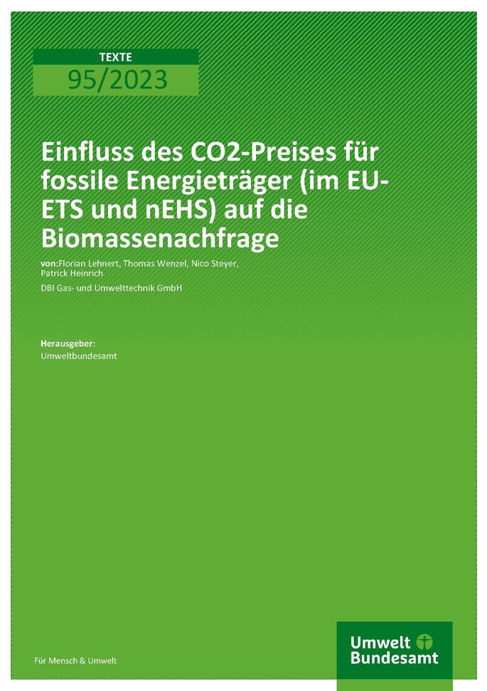 Cover des Berichts "Einfluss des CO2-Preises für fossile Energieträger (im EU-ETS und nEHS) auf die Biomassenachfrage"