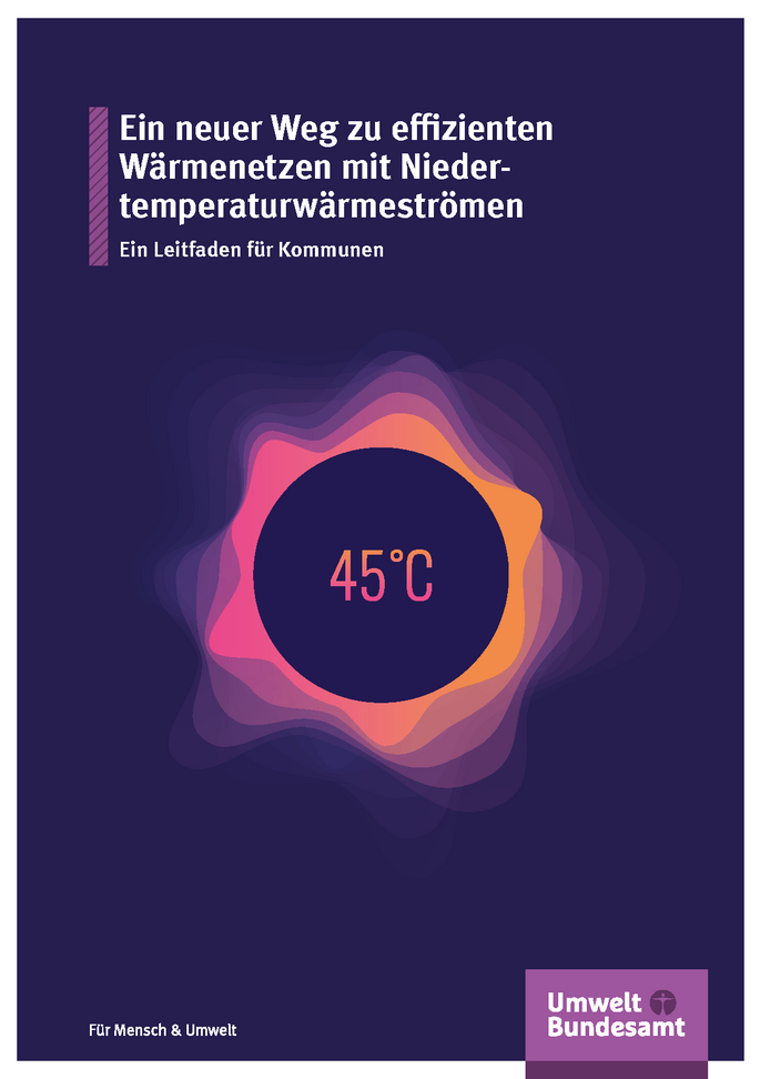 Cover der Fachbroschüre Ein neuer Weg zu effizienten Wärmenetzen mit Niedertemperaturwärmeströmen