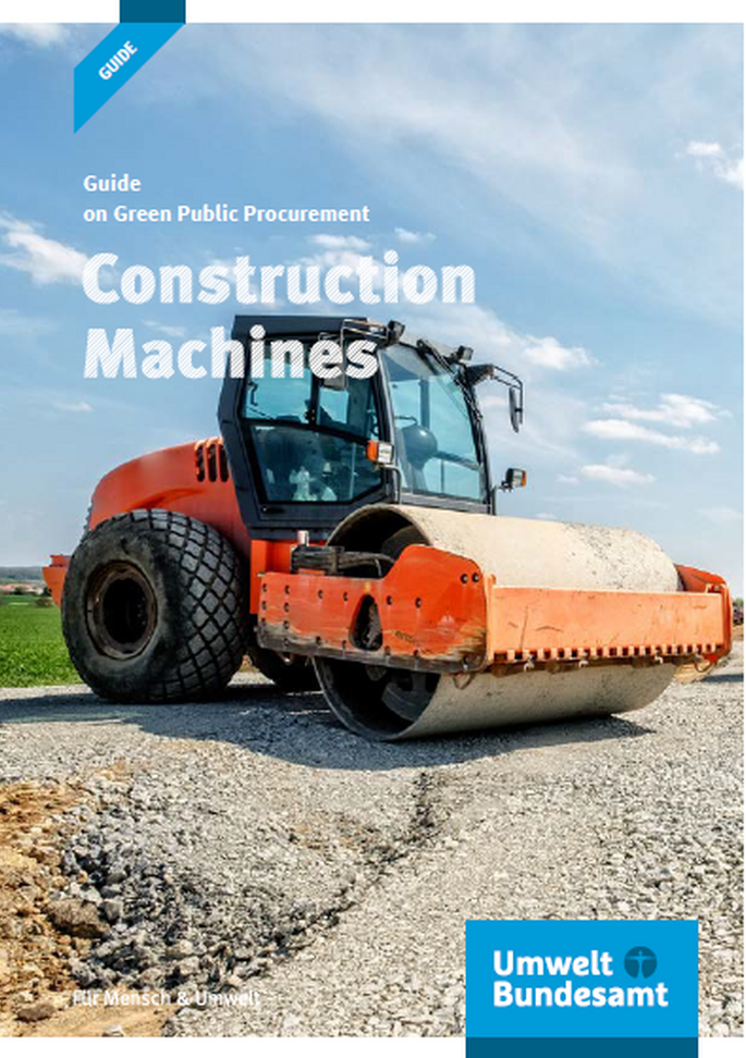 Cover of the brochure "Guide on Green Public Procurement: Construction Machines"