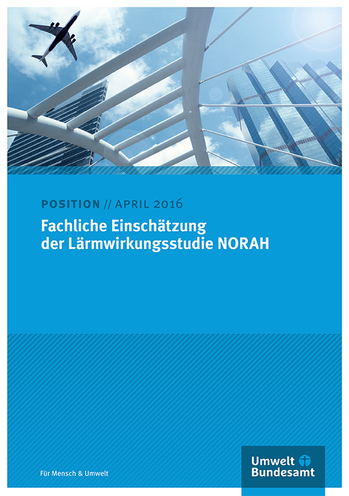 Cover des Positionspapiers: Fachliche Einschätzung der Lärmwirkungsstudie NORAH