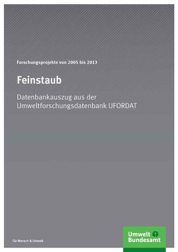 Cover Feinstaub - Forschungsprojekte von 2005 bis 2013