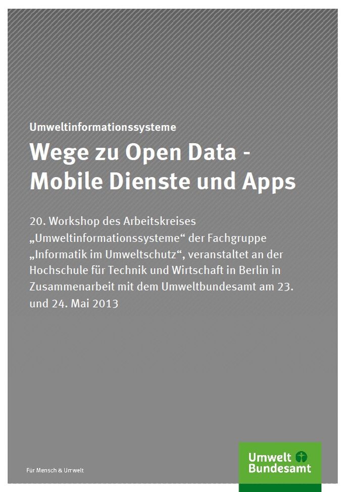Sonstige Umweltinformationssysteme Wege zu Open Data - Mobile Dienste und Apps