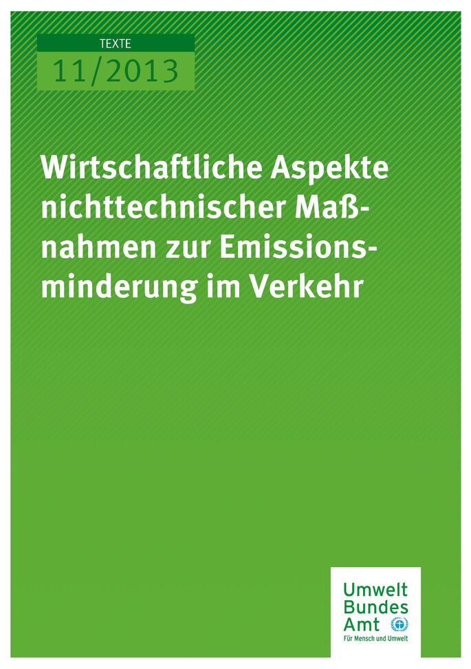 Publikation:Wirtschaftliche Aspekte nichttechnischer Maßnahmen zur Emissionsminderung im Verkehr