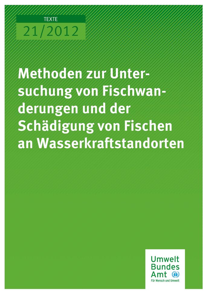 Publikation:Methoden zur Untersuchung von Fischwanderungen und der Schädigung von Fischen an Wasserkraftstandorten