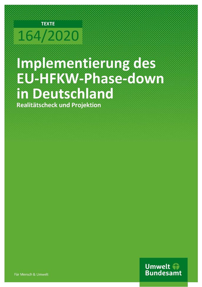 Cover_TEXTE_164-2020_Implementierung des EU-HFKW-Phase-down in Deutschland