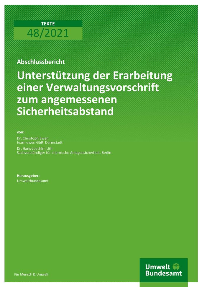 Titelseite der Publikation TEXTE 48/2021 Unterstützung der Erarbeitung einer Verwaltungsvorschrift zum angemessenen Sicherheitsabstand