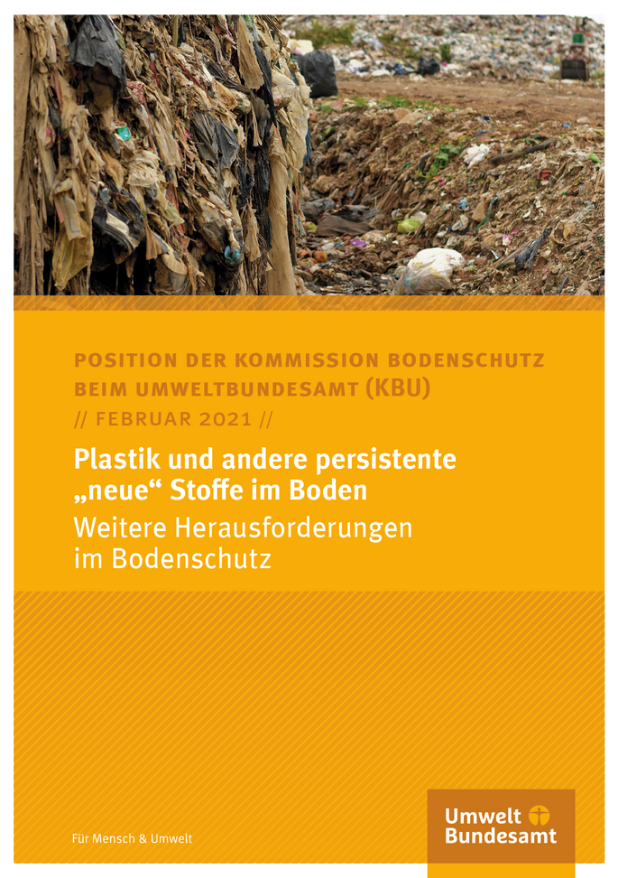 Cover des Positionspapiers Plastik und andere persistente „neue“ Stoffe im Boden Weitere Herausforderungen im Bodenschutz