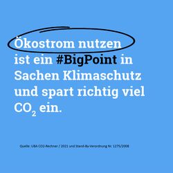 Ökostrom nutzen ist ein #BigPoint in Sachen Klimaschutz.