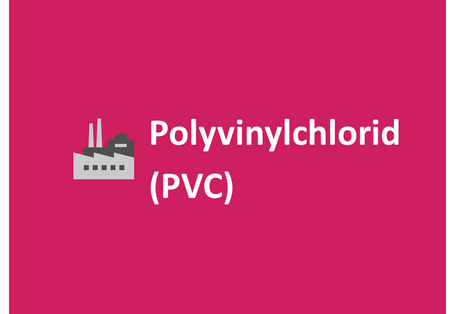 Polyvinylchlorid (PVC)