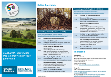  Das Nationale Zentrum für Umwelt- und Naturschutzinformationen lädt Sie ein zur Online-Veranstaltung zum Launch des Minimal Viable Products vom Portal umwelt.info! Wir freuen uns auf Ihre Teilnahme am 25.06.2024 um 10.15 Uhr oder 13.00Uhr.