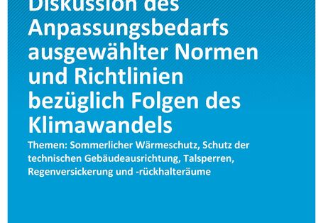 Cover von Climate-Change 17/2023 Adaptation Standard: Diskussion des Anpassungsbedarfs ausgewählter Normen und Richtlinien bezüglich Folgen des Klimawandels
