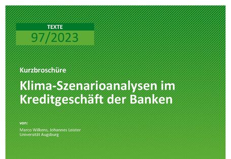 Cover von 2023-06-30_Texte_97_2023_Klima-Szenarioanalysen_in_Banken,_Kurzbroschüre