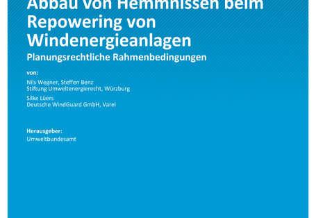 Cover des Berichts "Abbau von Hemmnissen beim Repowering von Windenergieanlagen"