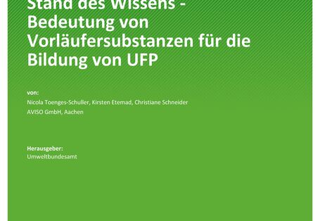 Cover des Berichts "Stand des Wissens - Bedeutung von Vorläufersubstanzen für die Bildung von UFP"