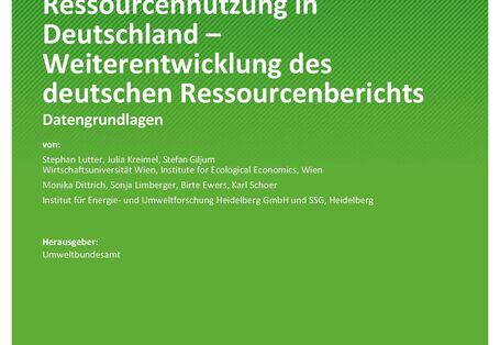 Cover des Berichts "Ressourcennutzung in Deutschland – Weiterentwicklung des deutschen Ressourcenberichts" 