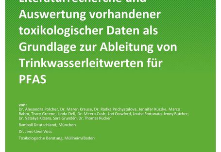 Cover des Berichts "Literaturrecherche und Auswertung vorhandener toxikologischer Daten als Grundlage zur Ableitung von Trinkwasserleitwerten für PFAS"