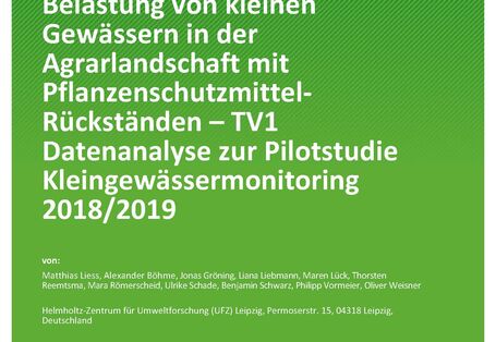 Cover des Berichts "Belastung von kleinen Gewässern in der Agrarlandschaft mit Pflanzenschutzmittel-Rückständen – TV1 Datenanalyse zur Pilotstudie Kleingewässermonitoring 2018/2019"
