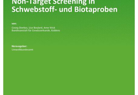 Cover des Berichts "Non-Target Screening in Schwebstoff- und Biotaproben"
