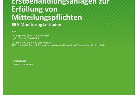 Cover des Berichts "Leitfaden für Erstbehandlungsanlagen zur Erfüllung von Mitteilungspflichten"