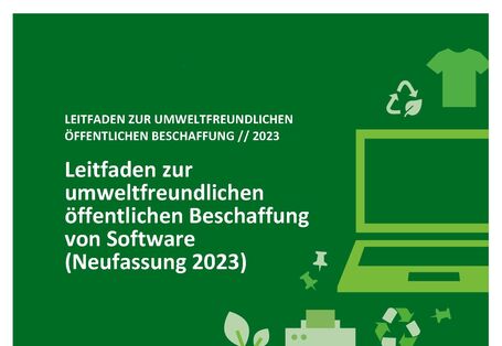 Cover des Leitfadens zur umweltfreundlichen öffentlichen Beschaffung von Software