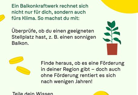 Infografik zu Balkonkraftwerken mit motivierenden Inhalten, mit einer eigenen Solaranlage in die Zukunft zu investieren, da es sich für sich selbst und das Klima lohnt