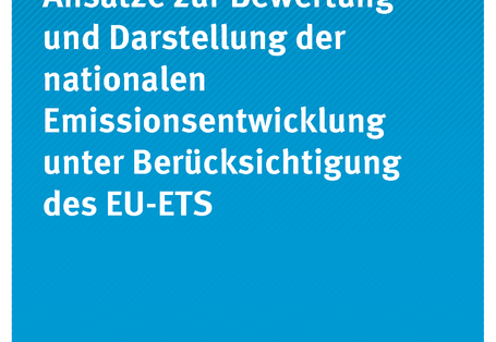 Titelseiten der Publikation Climate Change 08/2017: Ansätze zur Bewertung und Darstellung der nationalen Emissionsentwicklung unter Berücksichtigung des EU-ETS