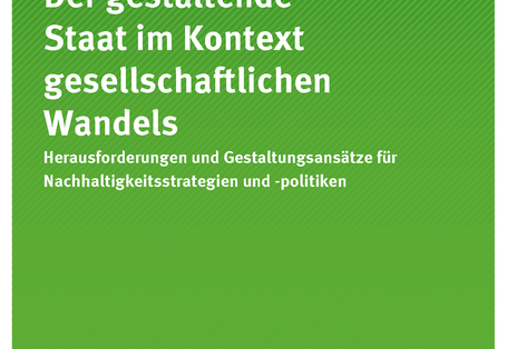 Cover der Publikation Texte 107/2017 Der gestaltende Staat im Kontext gesellschaftlichen Wandels - Herausforderungen und Gestaltungsansätze für Nachhaltigkeitsstrategien und -politiken 