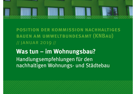 Cover der Publikation Position der KNBau Was tun – im Wohnungsbau?