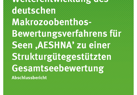 Cover der Publikation Texte 104/2018 Weiterentwicklung des deutschen Makrozoobenthos- Bewertungsverfahrens für Seen ‚AESHNA’ zu einer Strukturgütegestützten Gesamtseebewertung