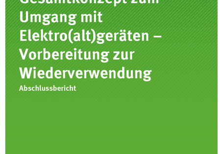 Cover der Publikation TEXTE 17/2019 Gesamtkonzept zum Umgang mit Elektro(alt)geräten – Vorbereitung zur Wiederverwendung