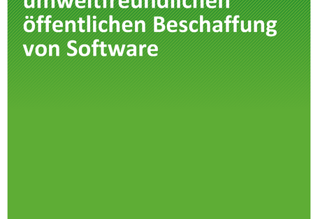 Cover der Publikation TEXTE 62/2019 Leitfaden zur umweltfreundlichen öffentlichen Beschaffung von Software